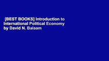 [BEST BOOKS] Introduction to International Political Economy by David N.