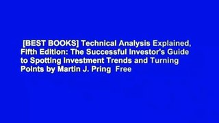 [BEST BOOKS] Technical Analysis Explained, Fifth Edition: The Successful