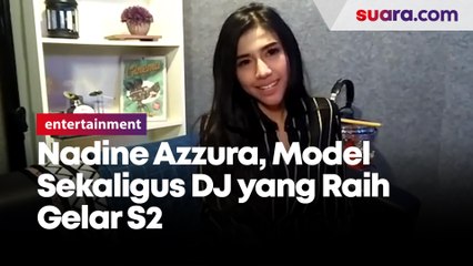 Tak Hanya Modal Tampang, Sebagai Model Nadine Azzura Kantongi Gelar S2