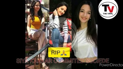 Siya kakkar tik tok star||THE VIRAL||the viral||siya kakkar||tik tok||death||