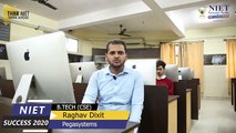 NIET SUCCESS 2020 | Raghav Dixit (B.TECH- Computer Science Engg.)