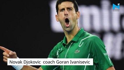 Adria Tour: Novak Djokovic’s coach Goran Ivanisevic tests positive for Covid-19