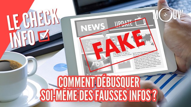 Comment débusquer soi-même des fausses infos ?