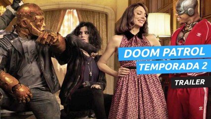 Tráiler de Doom Patrol - Temporada 2 (V.O.)