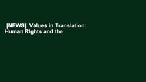 [NEWS]  Values in Translation: Human Rights and the Culture of the World Bank
