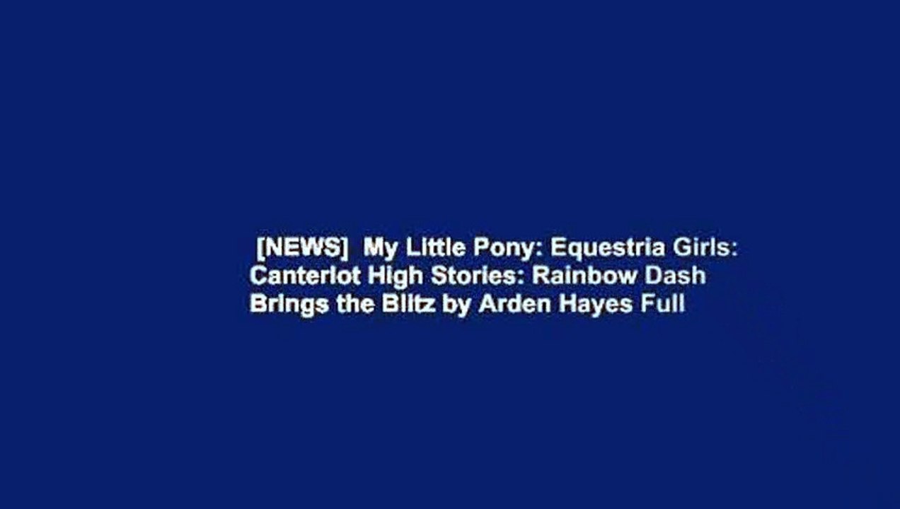 [NEWS]  My Little Pony: Equestria Girls: Canterlot High Stories: Rainbow Dash