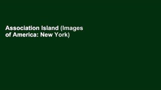 Association Island (Images of America: New York)