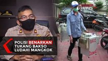 Polisi Benarkan Tukang Bakso Ludahi Dagangannya