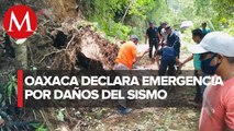 Tras sismo en Oaxaca, emiten declaratoria de emergencia para 72 municipios