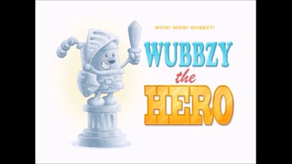 Wow! Wow! Wubbzy- Wubbzy the Hero