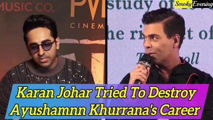 Now Karan Johar is Forcing Ayushamnn Khurrana to Leave Bollywood
