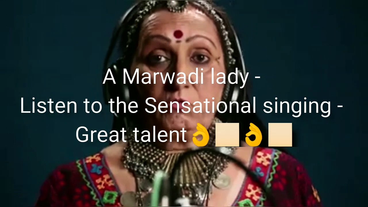 Be The Change ll A Marwadi lady - Listen to the Sensational Singing - Great Talent
