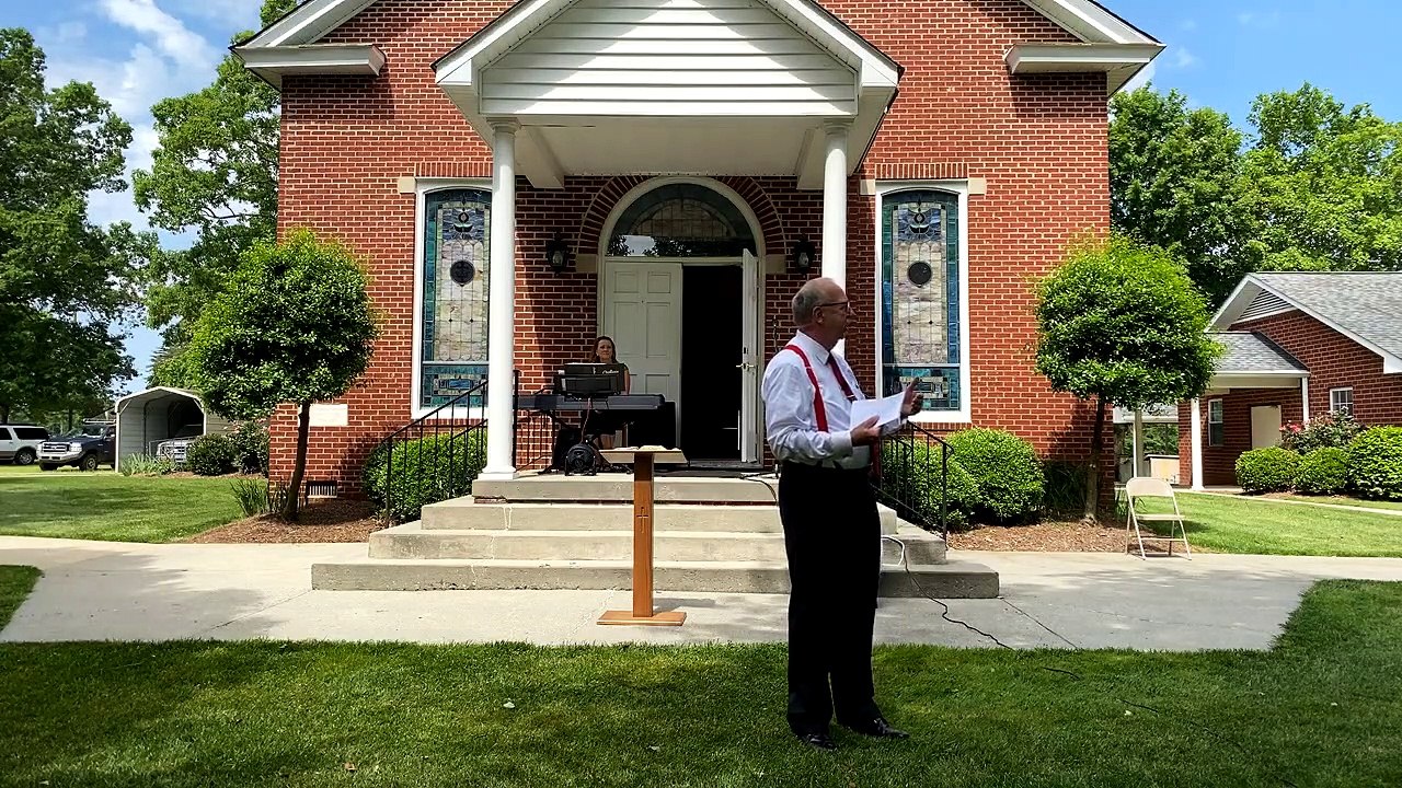 Outdoor Service | 5/24/2020 | Mt. Zion Christian Church