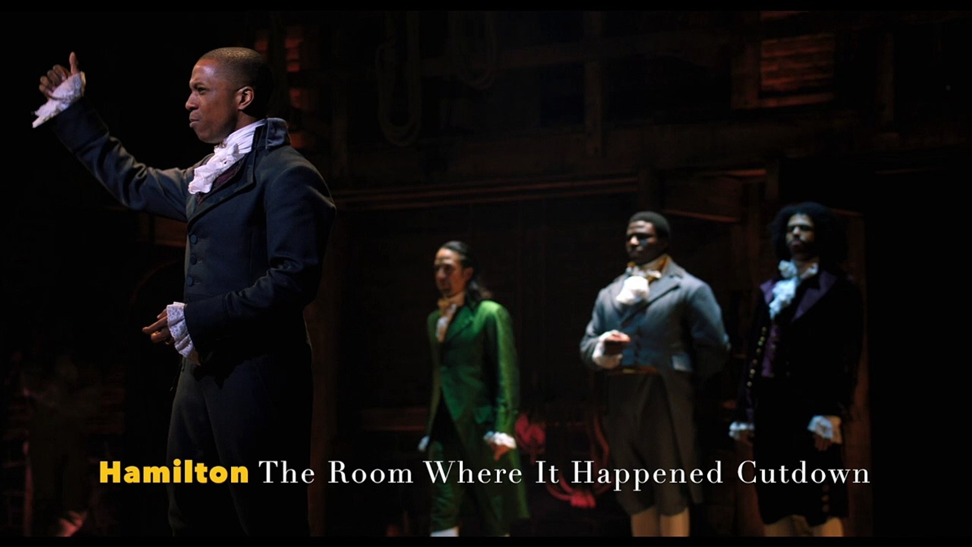 Hamilton The Room Where It Happened Cutdown Video Dailymotion