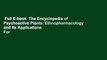 Full E-book  The Encyclopedia of Psychoactive Plants: Ethnopharmacology and Its Applications  For