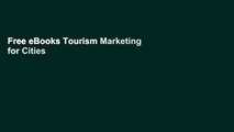 Free eBooks Tourism Marketing for Cities and Towns: Using Branding and Events