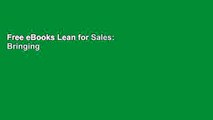 Free eBooks Lean for Sales: Bringing the Science of Lean to the Art of Selling
