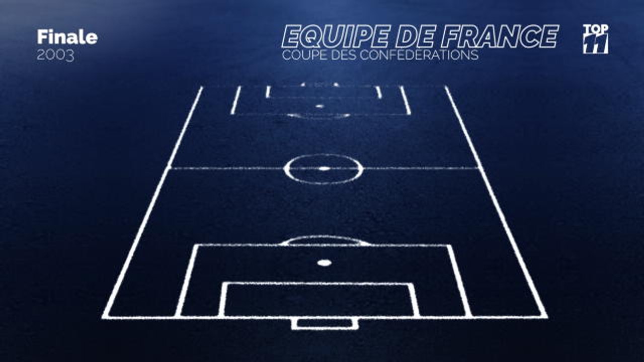 Bleus - Vous souvenez-vous de l'équipe championne de la Coupe des Confédérations en 2003 ?