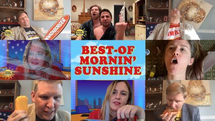 The "Best" Of Mornin' Sunshine: At Least We Tried