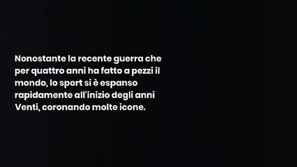 Chi erano le stelle dello sport 100 anni fa?