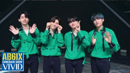 Epilogue  AB6IX의 '초현실' 미모가 담긴 'VIVID'한 무대 비하인드 탕탕 | AB6IX Comeback Show VIVID