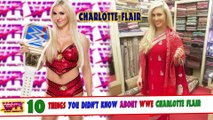 10 things you didn't know about wwe charlotte flair - by wwe reality