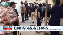 Gunmen attack Pakistan Stock Exchange in Karachi, several killed including assailants