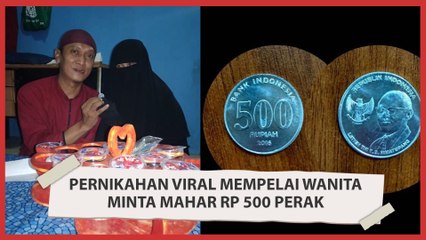 Pernikahan Viral Mempelai Wanita Minta Mahar Hanya Rp 500 Perak