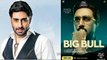 Abhishek Bachchan starrer The Big Bull's 1st look, Check it out | FilmiBeat