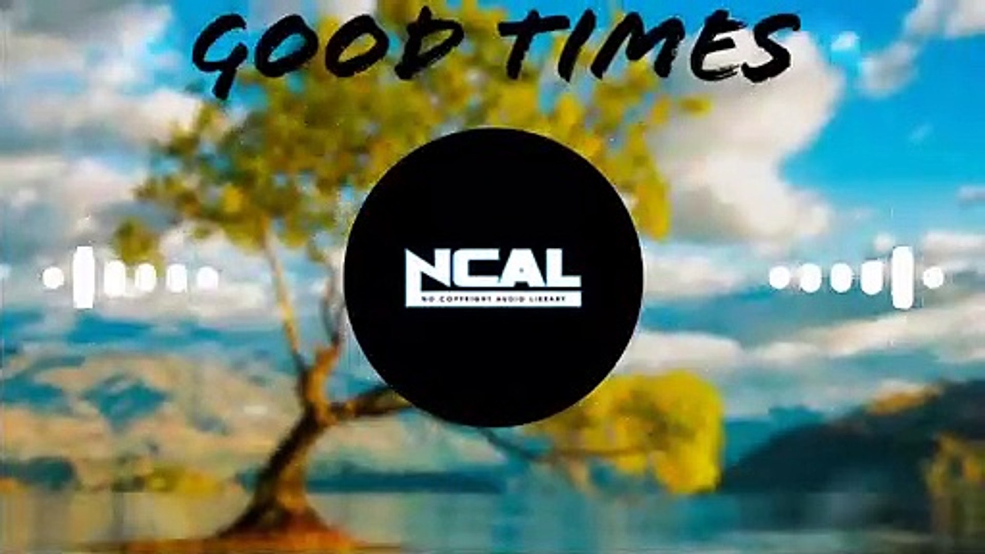 ⁣Good Times (Copyright Free Music for YouTube) #nocopyright