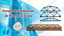 Ensayo a Flexión Modelos a Escala de Puentes de Madera