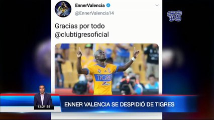 ¡URGENTE! Enner Valencia se despide de Tigres y su futuro estaría en Europa