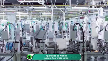 Aparelhos da Xiaomi podem ficar mais caros
