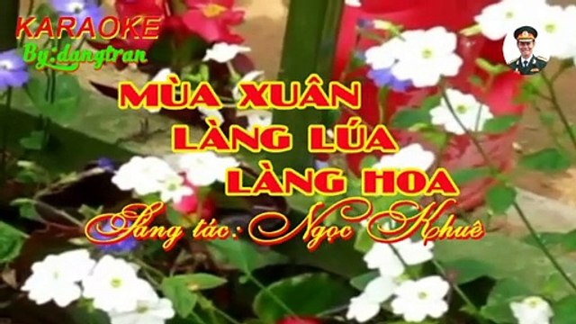 Karaoke- Mùa xuân làng lúa làng hoa- Tone Nữ- dangtran- nhạc trữ tình