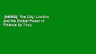 [NEWS]  The City: London and the Global Power of Finance by Tony Norfield
