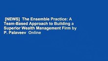 [NEWS]  The Ensemble Practice: A Team-Based Approach to Building a Superior
