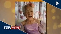 FEATURE: 122 year-old na lola, inspirasyon sa mga pinanghihinaan ng loob ngayong may pandemya