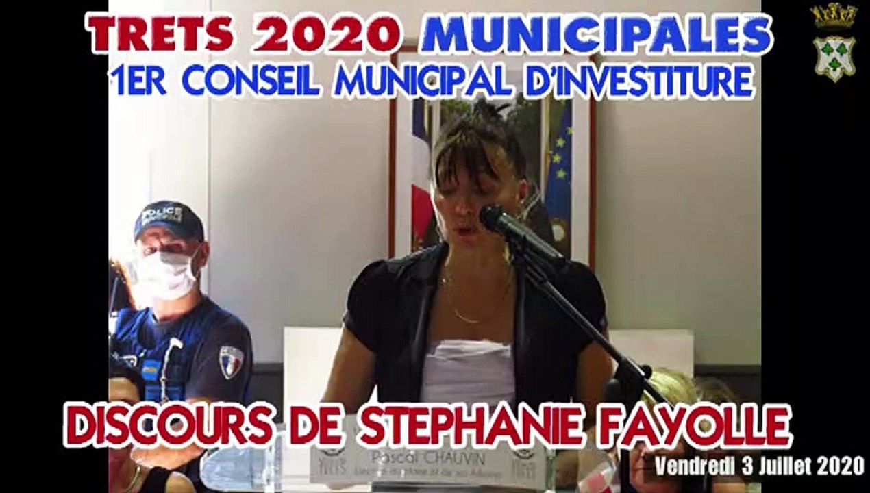 1er conseil municipal du nouveau maire de TRETS - Discours S FAYOLLE