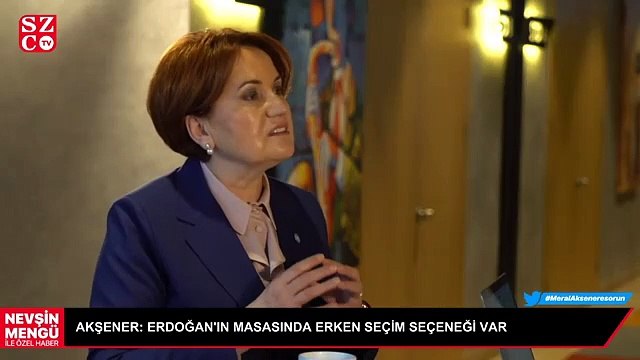 Meral Akşener'den erken seçim açıklaması