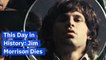 This Day in History: Jim Morrison Dies