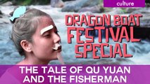 Crazy Chinese Folklore: The Tale of Qu Yuan (Duanwu/Dragon Boat Festival) | Advanced Lesson | ChinesePod