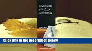 Full E-book  Basic Principles of Curriculum and Instruction  For Free
