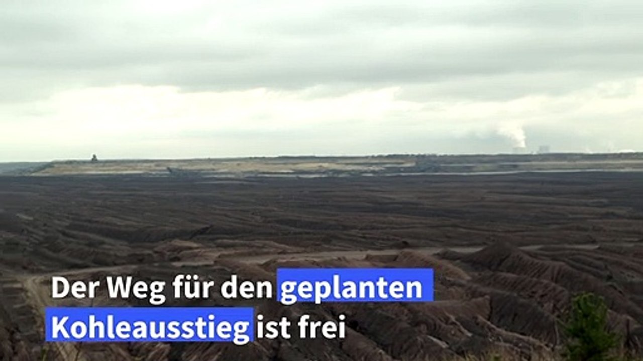 Weg für geplanten Kohleausstieg ist frei