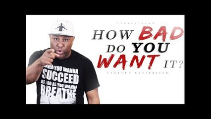 How Bad Do You Want It_ - Study Motivation