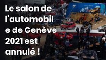 Le salon de l'automobile de Genève 2021 est annulé