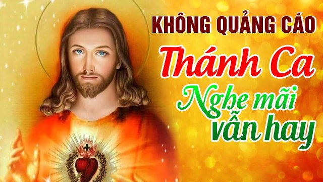 Nhạc Thánh Ca 2020 Hay Nhất Hiện Nay - Tuyệt Đỉnh Thánh Ca Nghe Mãi Mà Không Thấy Chán