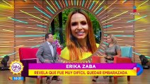 Erika Zaba revela lo difícil que fue quedar embarazada