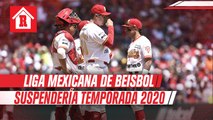 Liga Mexicana de Beisbol analiza suspender la temporada 2020