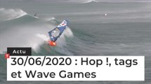 Hop !, tags et Wave Games … Cinq infos bretonnes du 30 juin