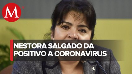 Nestora Salgado da positivo a coronavirus